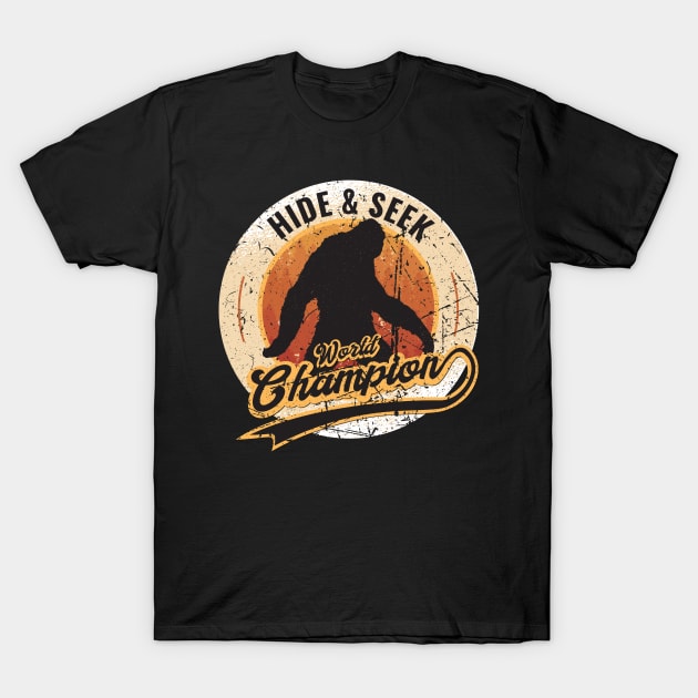 Hide and Seek World Champion Bigfoot Fan Gift T-Shirt by TO Store